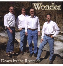 Wonder - Down By The Riverside