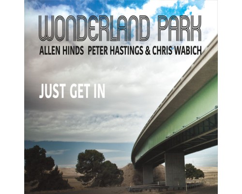 Wonderland Park - Just Get In