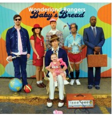 Wonderland Rangers - Baby's Bread