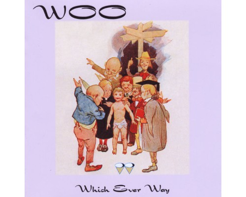 Woo - Which Ever Way