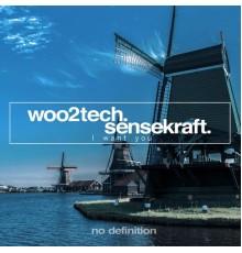 Woo2tech & Sensekraft - I Want You