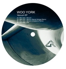 Woo York - Vacuum EP