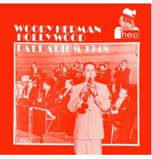 Woody Herman - Hollywood Palladium 1948