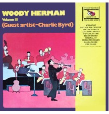 Woody Herman - Volume III