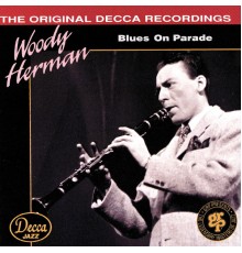 Woody Herman - Blues On Parade