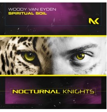 Woody van Eyden - Spiritual Soil