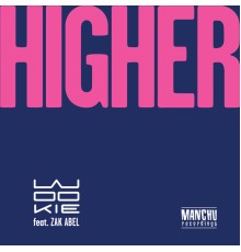 Wookie - Higher