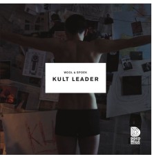 Wool & Spoek - Kult Leader