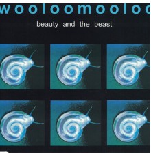 Wooloomooloo - Beauty and the beast