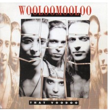 Wooloomooloo - That voodoo