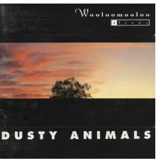 Wooloomooloo - Dusty Animals