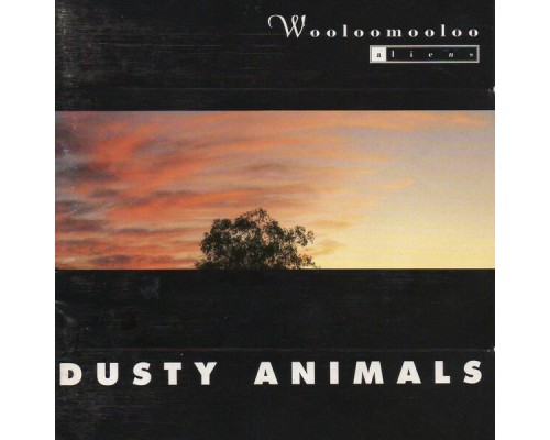 Wooloomooloo - Dusty Animals