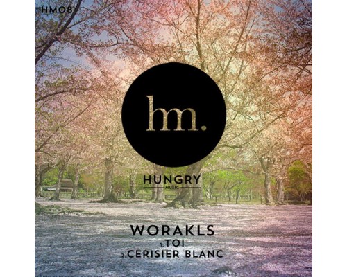 Worakls - Toi / Cerisier blanc