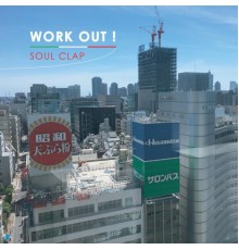 Work Out! - Soul Clap