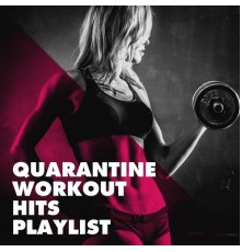 Workout Rendez-Vous, Workout Buddy, CardioMixes Fitness - Quarantine Workout Hits Playlist