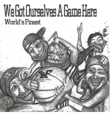 World's Finest - We Got Ourselves a Game Here