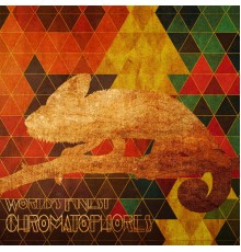 World's Finest - Chromatophores