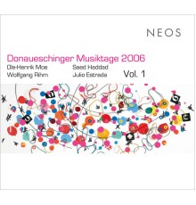 (World Premiere Recordings) Arditti String Quartet  - Donaueschinger Musiktage 2006, Vol. 1 (Live)