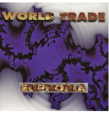 World Trade - Euphoria