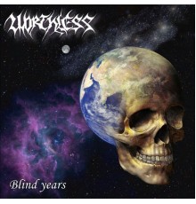 Worthless - Blind Years