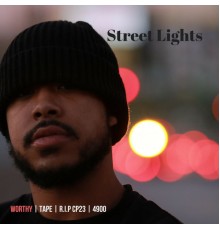 Worthy - Street Lights