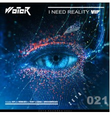 Woter - I Need Reality  (Remixes)