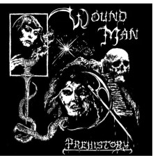 Wound Man - Prehistory