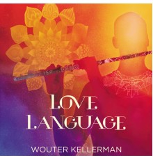 Wouter Kellerman - Love Language