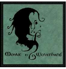 Wovenhand - Mosaic