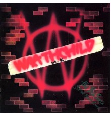 Wrathchild - The Biz Suxx