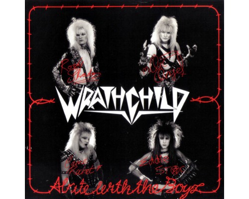 Wrathchild - Alrite With The Boyz