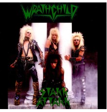 Wrathchild - Stakk Attakk