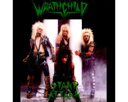 Wrathchild - Stakk Attakk