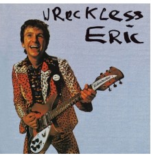 Wreckless Eric - Wreckless Eric