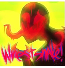 WrestSnake - I AM