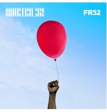 Wretch 32 - FR32