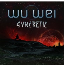 Wu Wei - Syncretic