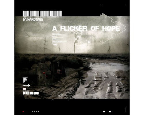 Wynardtage - A Flicker Of Hope Wynardtage - A Flicker Of Hope
