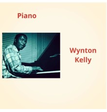 Wynton Kelly - Piano