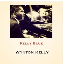 Wynton Kelly - Kelly Blue