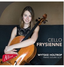 Wytske Holtrop, Frans Douwe Slot - Cello Frysienne