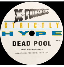 X-Force - Dead Pool