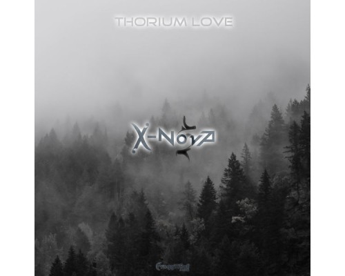 X-Nova - Thorium Love