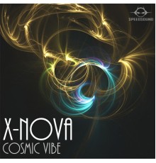 X-Nova - Cosmic Vibe (Original Mix)