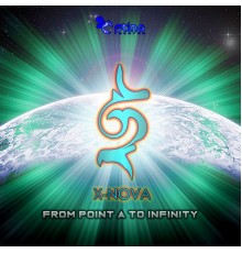 X-Nova - From Point A To Infinity