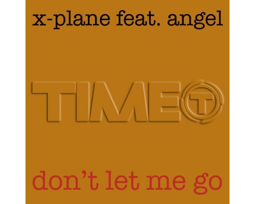 X-Plane - Don't Let Me Go X-Plane - Don't Let Me Go