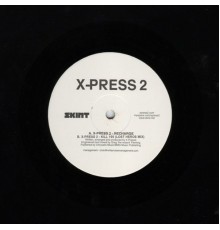 X-Press 2 - Makeshift Feelgood