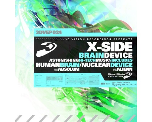 X-Side, Absolum, Alienn - Brain Device