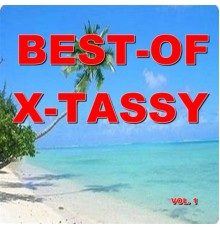 X-tassy - Best-of X-tassy (Vol. 1)