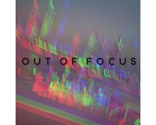 X2 - Out of Focus